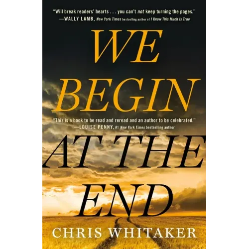 We Begin at the End