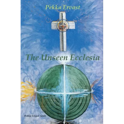 The Unseen Ecclesia
