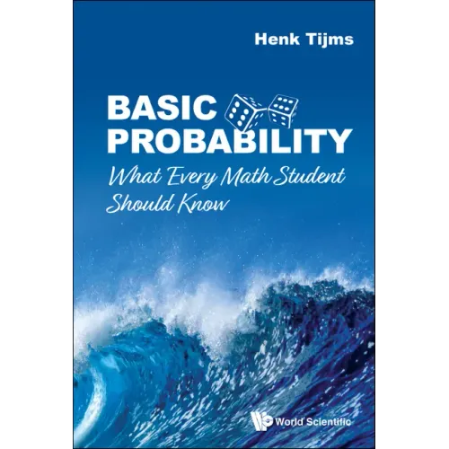 Basic Probability: What Every Math Student Should Know