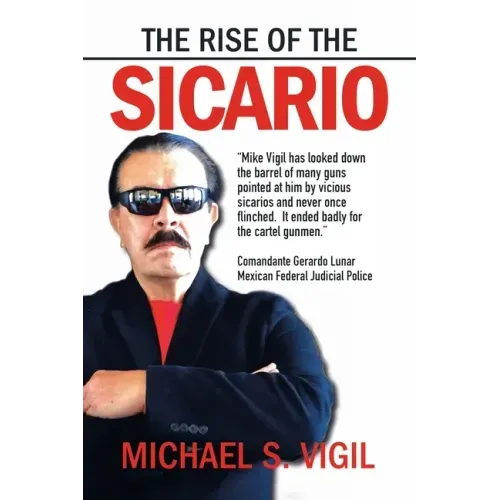 The Rise of the Sicario