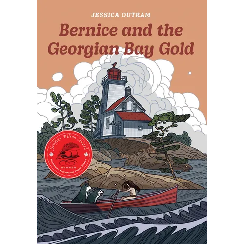 Bernice and the Georgian Bay Gold