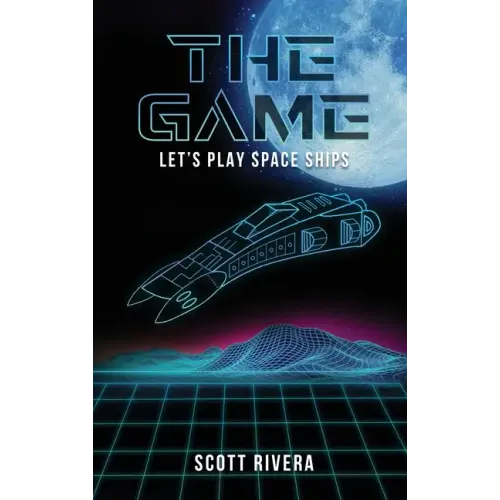 The Game: Let's play space ships