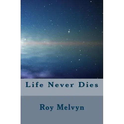 Life Never Dies