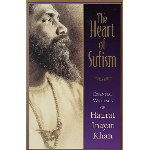 The Heart of Sufism