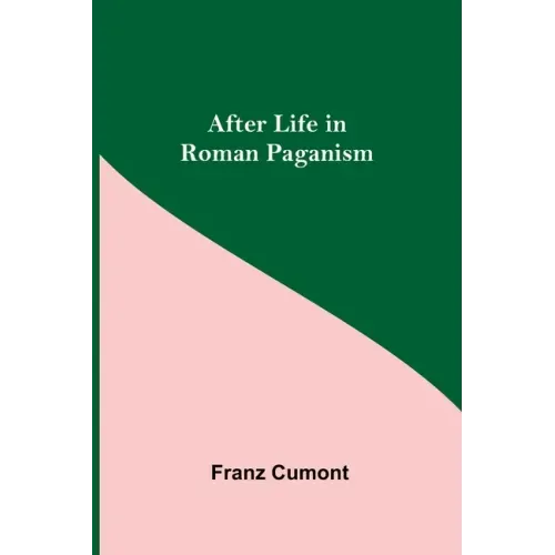 After Life in Roman Paganism