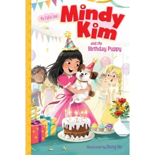 Mindy Kim and the Birthday Puppy