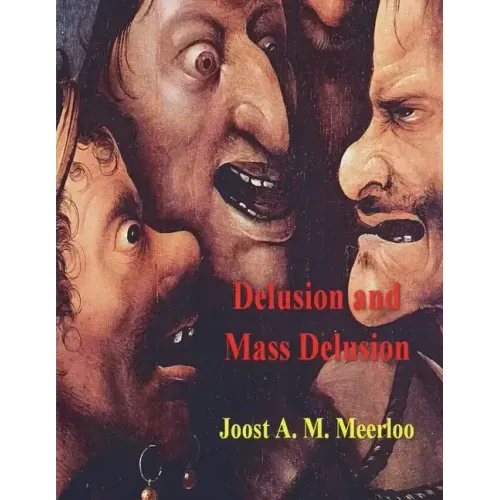 Delusion and Mass Delusion