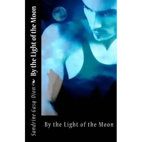 By the light of the Moon
