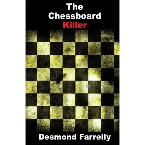 The Chessboard Killer