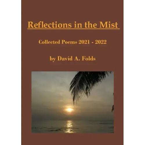 Reflections in the Mist