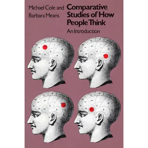 Comparative Studies of How People Think: An Introduction