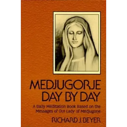 Medjugorje Day by Day