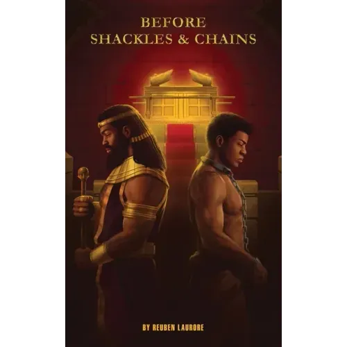 Before Shackles & Chains