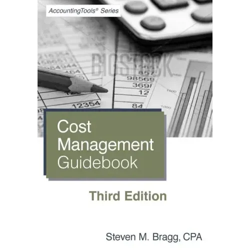 Cost Management Guidebook: Third Edition