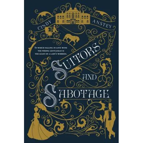 Suitors and Sabotage
