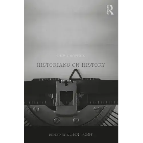 Historians on History