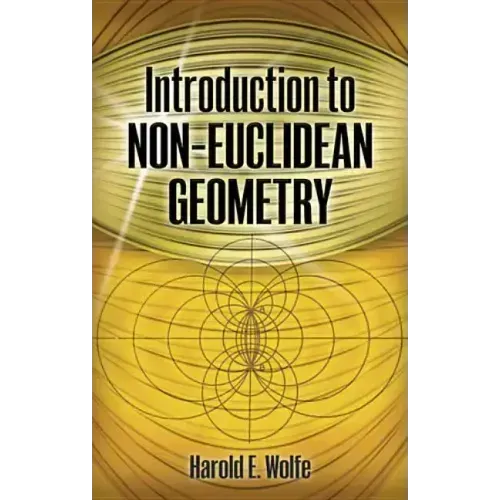 Introduction to Non-Euclidean Geometry