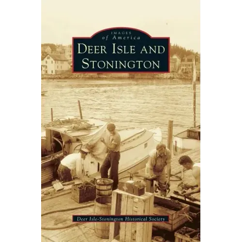 Deer Isle and Stonington