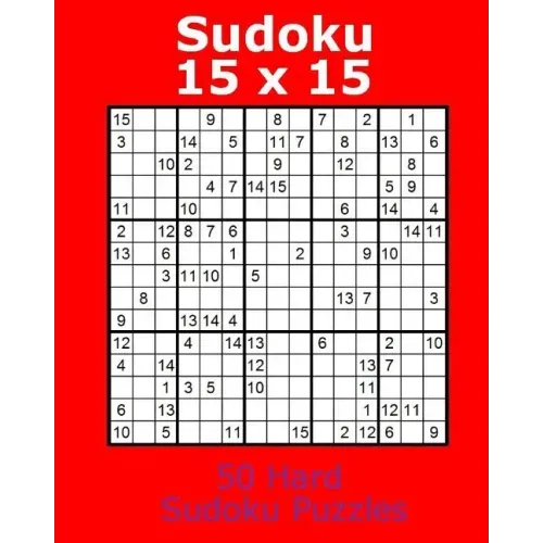 Sudoku 15 x 15 50 Hard Sudoku Puzzles