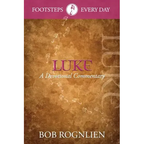 Luke: A Devotional Commentary