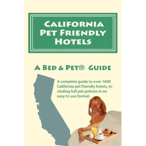 California Pet Friendly Hotels