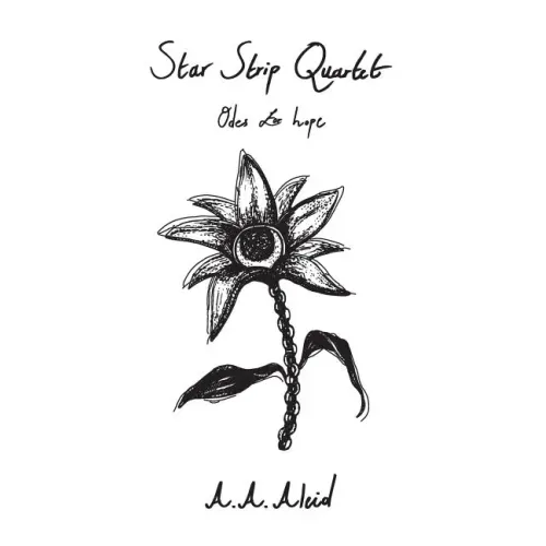 Star Strip Quartet: Odes for Hope