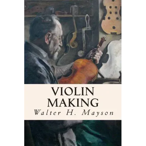 Violin Making
