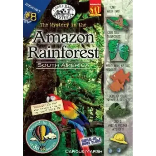 The Mystery in the Amazon Rainforest: South America
