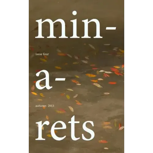 Minarets: Autumn 2013