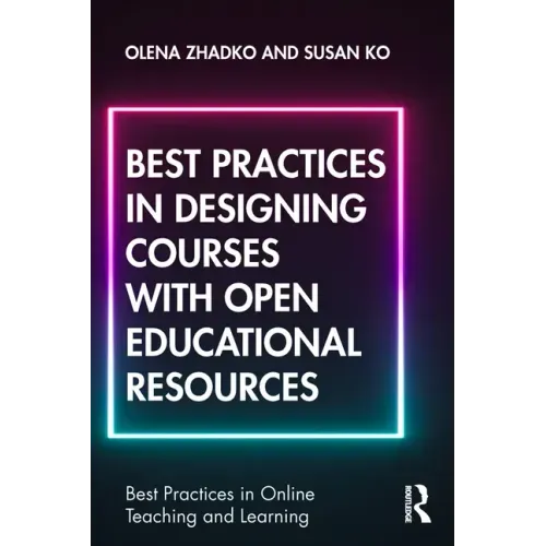 Best Practices in Designing Courses with Open Educational Resources