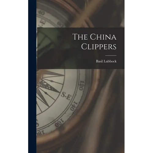 The China Clippers