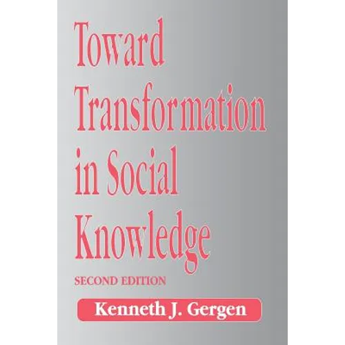 Toward Transformation in Social Knowledge