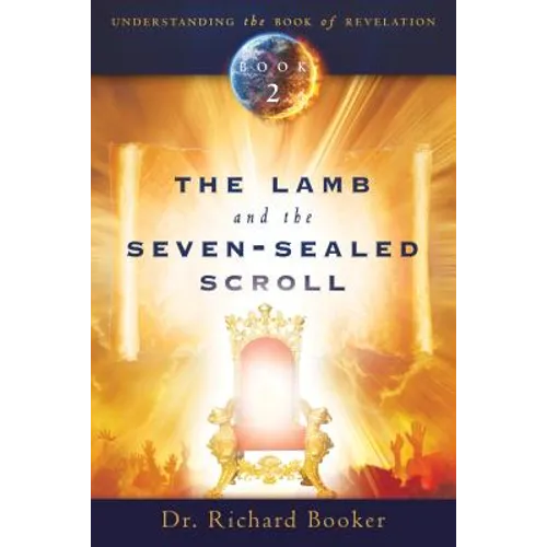 Lamb and the Seven-Sealed Scroll