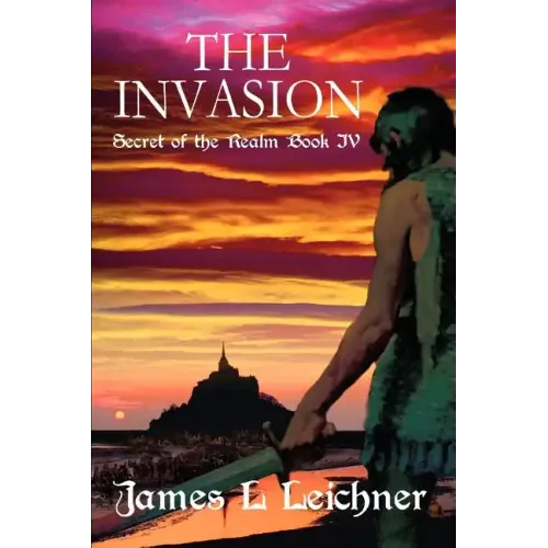 The Invasion: Secret of the Realm Book IV