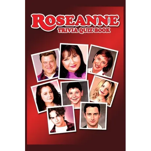 Roseanne: Trivia Quiz Book