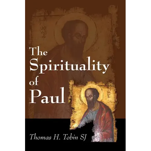 The Spirituality of Paul