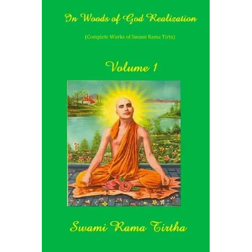 In Woods of God-Realization - Volume I