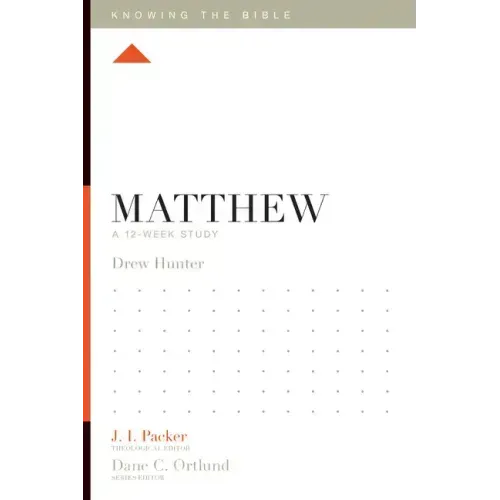 Matthew: A 12-Week Study