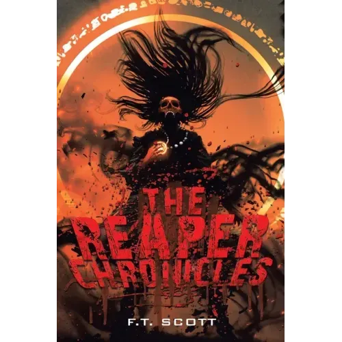 The Reaper Chronicles