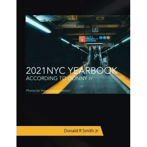 2021 Nyc Yearbook: According to Donny //