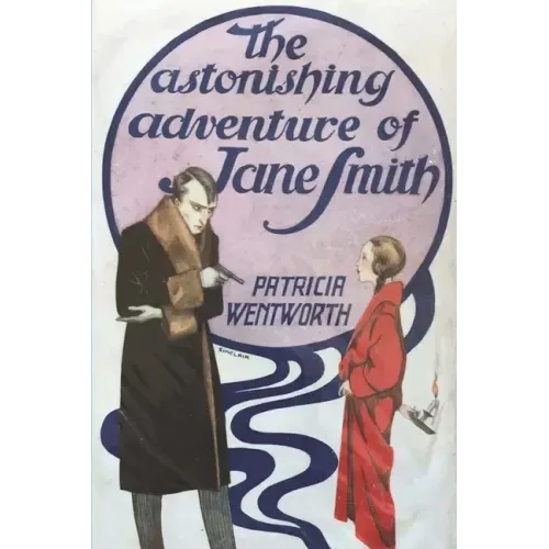 The Astonishing Adventure of Jane Smith