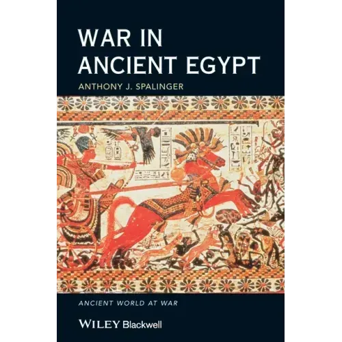 War in Ancient Egypt: The New Kingdom