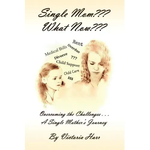 Single Mom What Now