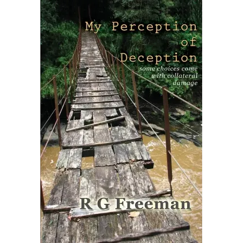 My Perception of Deception