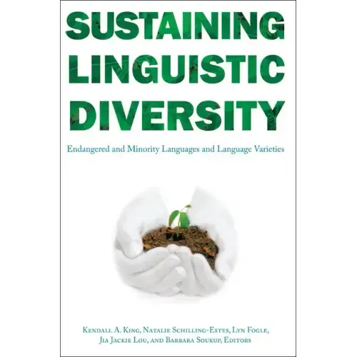 Sustaining Linguistic Diversity: Endangered and Minority Languages and Language Varieties