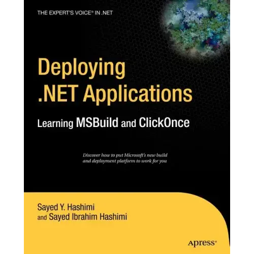 Deploying .Net Applications: Learning Msbuild and Clickonce