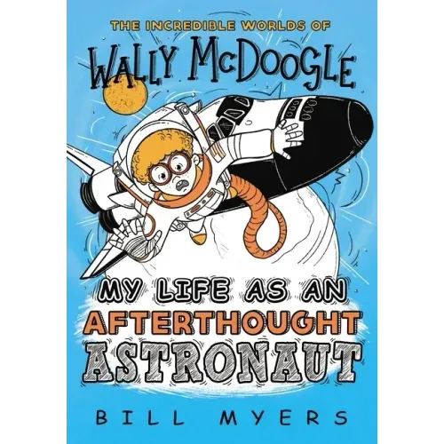 My Life as an Afterthought Astronaut