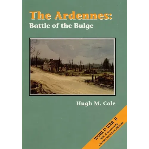 The Ardennes: Battle of the Bulge