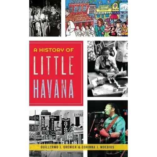 A History of Little Havana