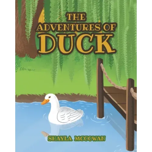 The Adventures of Duck